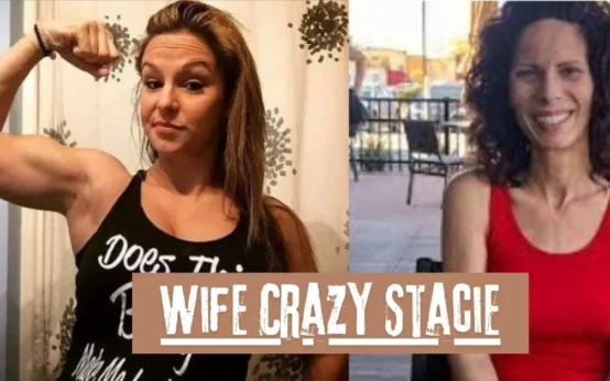 wife crazy stacie